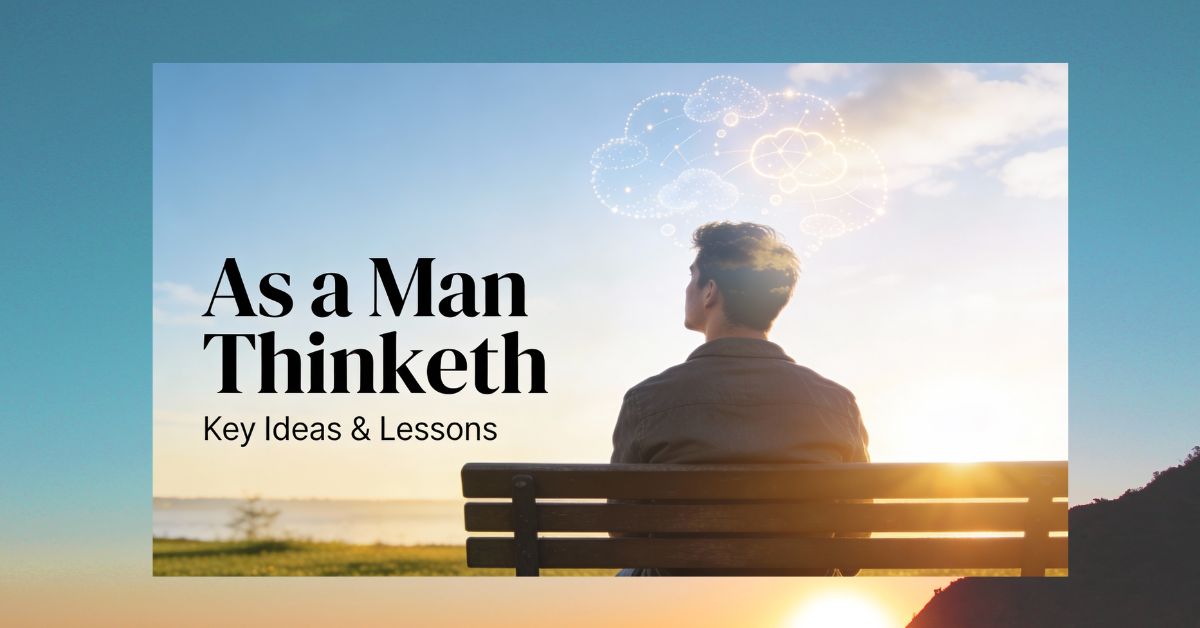 As a man thinketh